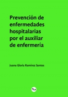 Prevención de enfermedades hospitalarias por el auxiliar de enfermería