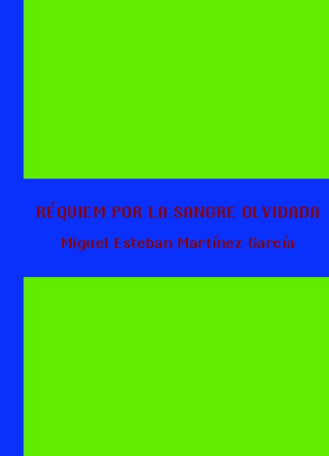 Requiem por la sangre olvidada