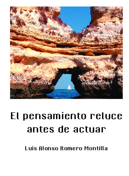 El pensamiento reluce antes de actuar