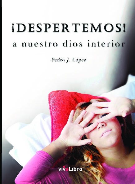¡Despertemos! a nuestro dios interior