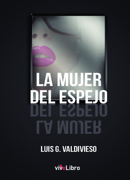 La mujer del espejo