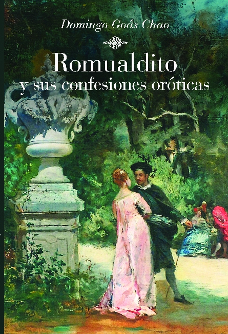 Romualdito y sus confesiones oróticas