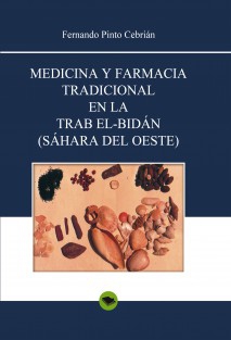 Medicina y farmacia tradicional en la Trab el-Bidán (Sáhara del Oeste)
