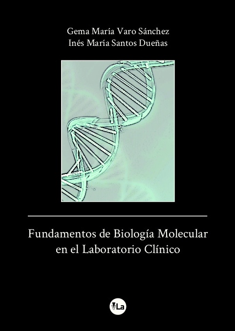 Fundamentos de Biología Molecular en el Laboratorio Clínico 