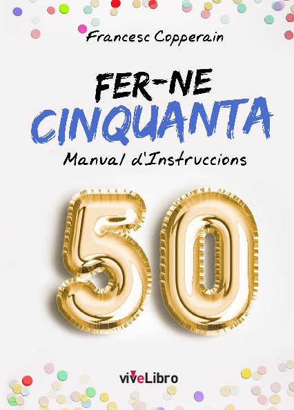 FER-NE Cinquanta. Manual d´Instruccions