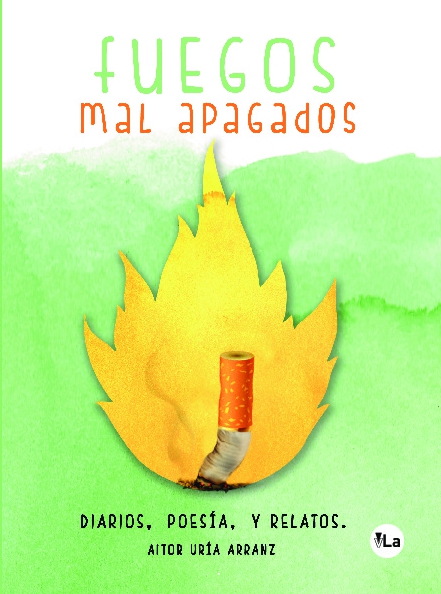Fuegos mal apagados