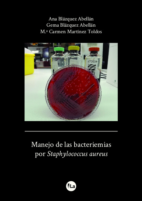 Manejo de las bacteriemias por Staphylococcus aureus 