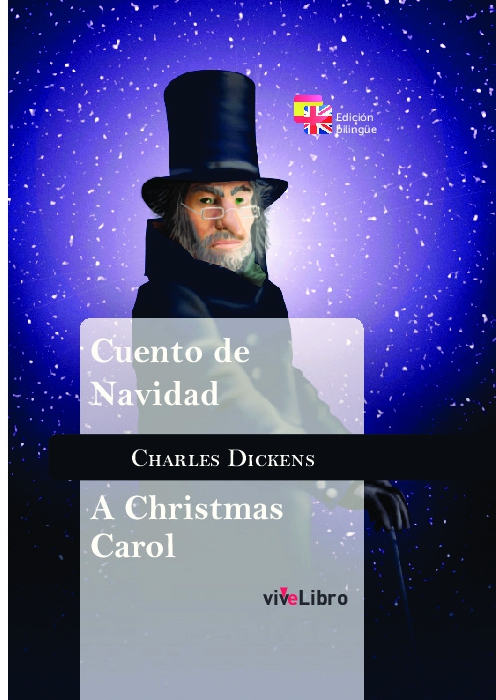 Cuento de Navidad. A Christmas Carol