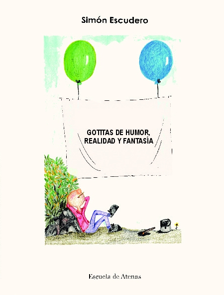 Gotitas de humor, realidad y fantasía