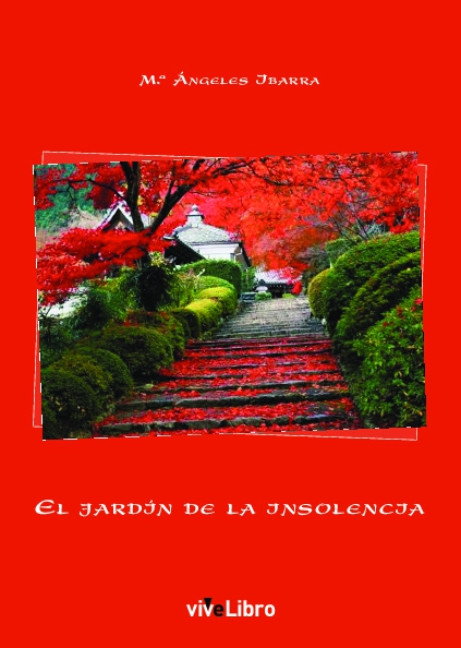El jardín de la insolencia