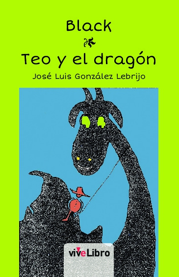 Black. Teo y el dragón
