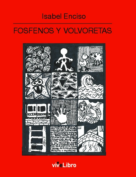 Fosfenos y volvoretas