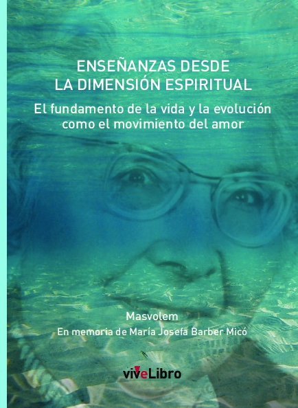 Enseñanzas desde la dimensión espiritual