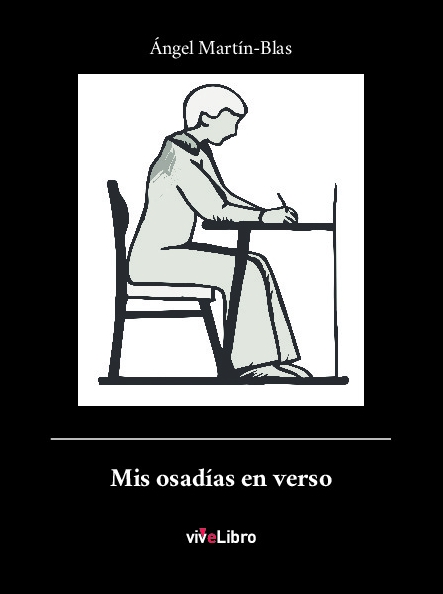 Mis osadías en verso