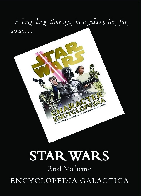 Star Wars Encyclopedia Galactica: 2nd Volume