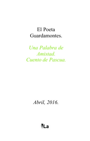 Una Palabra de Amistad. Cuento de Pascua