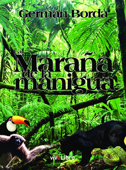 La maraña de la manigua