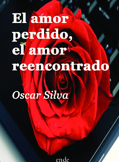 El amor perdido, el amor reencontrado