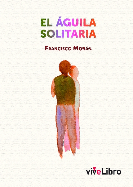 El águila solitaria