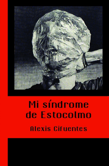 Mi síndrome de Estocolmo