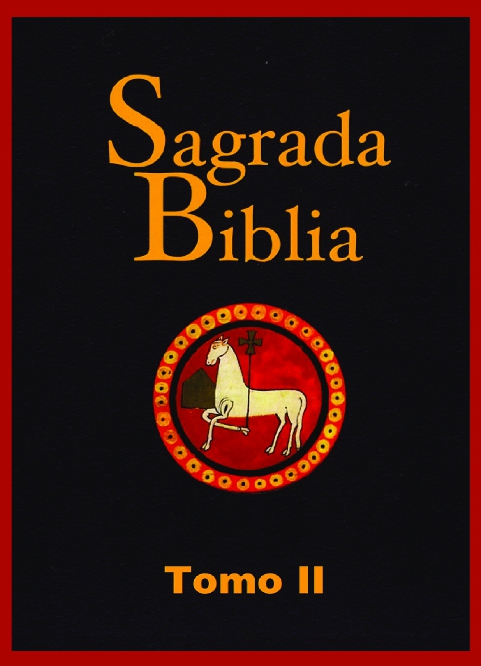 Sagrada Biblia. Tomo II