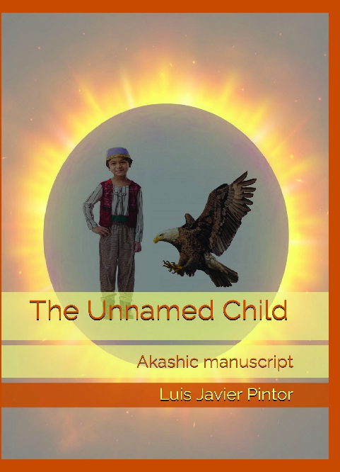 The Unnamed Child. Akashic manuscript 