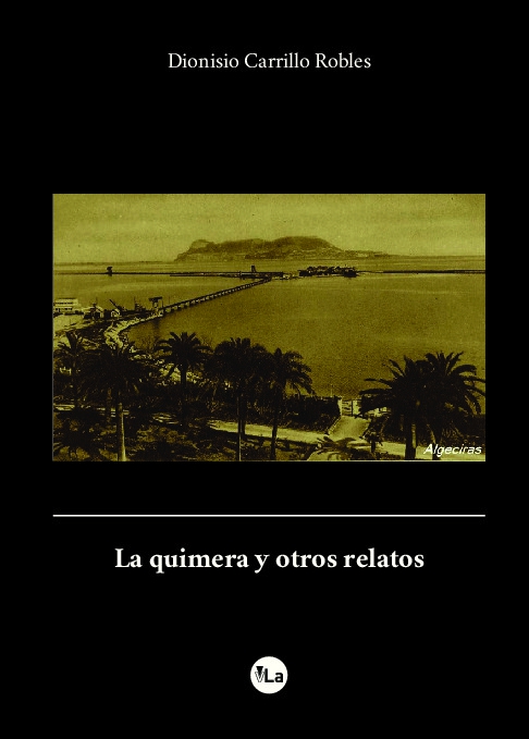 La quimera y otros relatos