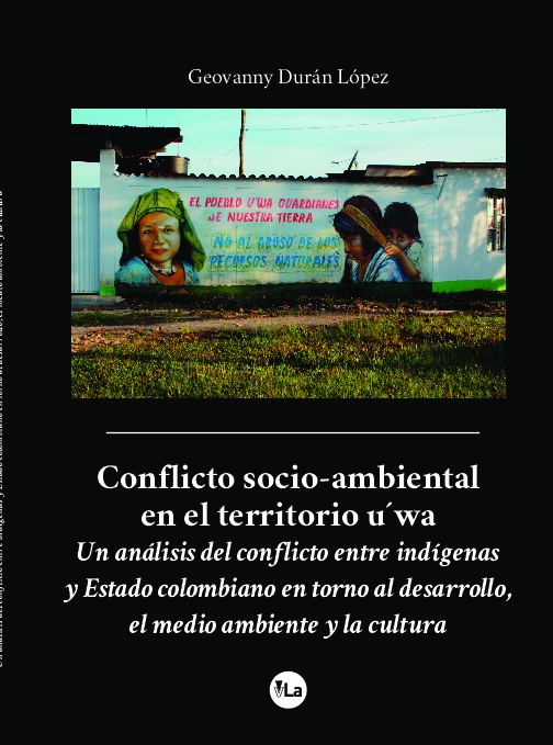 Conflicto socio-ambiental en el territorio u´wa
