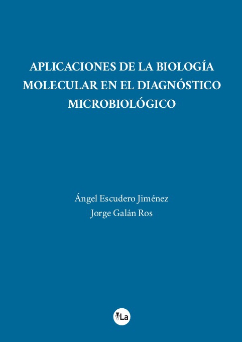 Aplicaciones de la biología molecular en el diagnóstico microbiológico