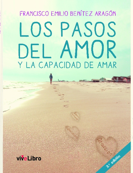 Los pasos del amor y la capacidad de amar