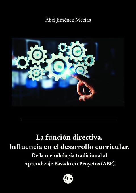 La función directiva. Influencia en el desarrollo curricular