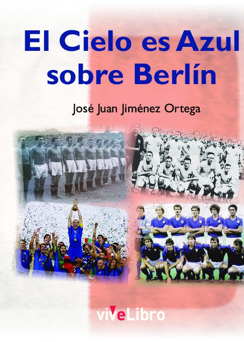 El Cielo es Azul sobre Berlín