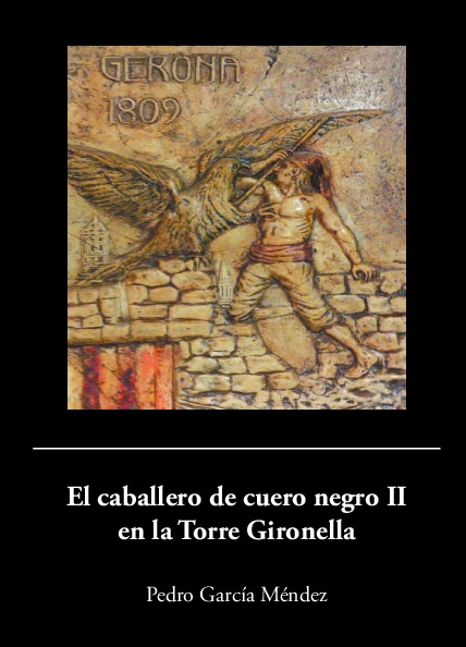 El caballero de cuero negro II en la Torre Gironella