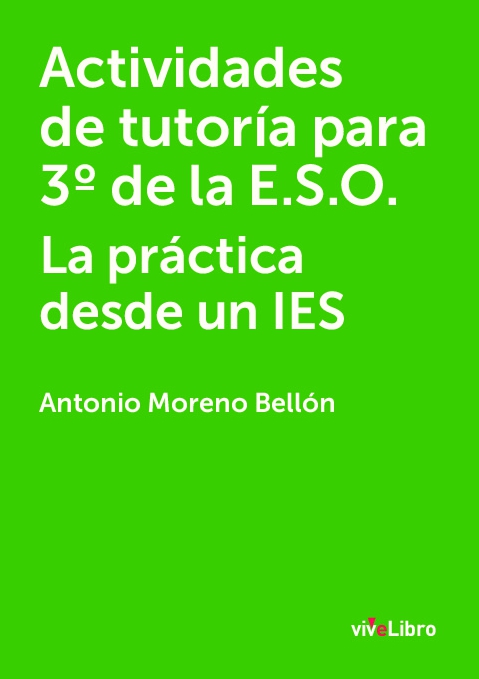  Actividades de tutoría para 3º de la E.S.O. La práctica desde un IES