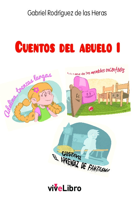 Los Cuentos del Abuelo I