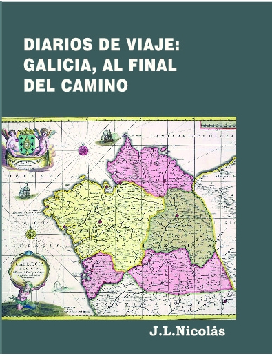 Diarios de Viaje: Galicia, al final del camino