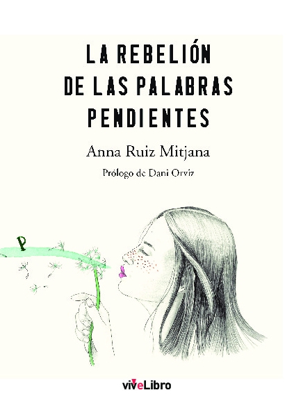 La rebelión de las palabras pendientes
