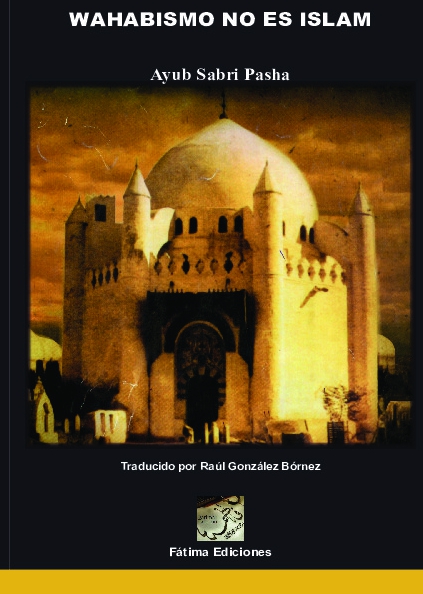 Wahabismo no es Islam
