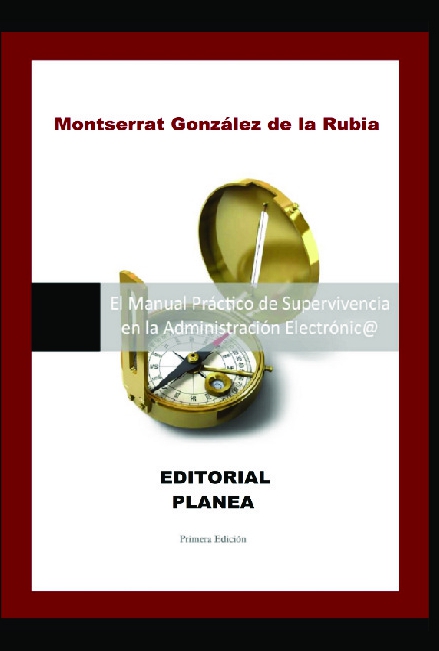 El Manual Práctico de Supervivencia en la Administración Electrónic@