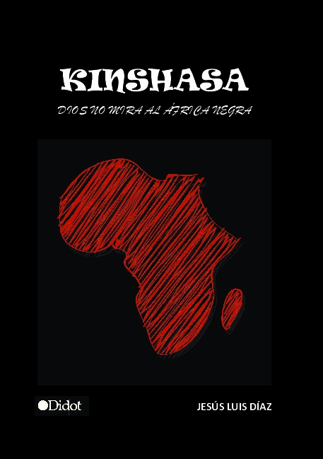 Kinshasa. Dios no mira al África
