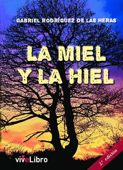 La miel y la hiel