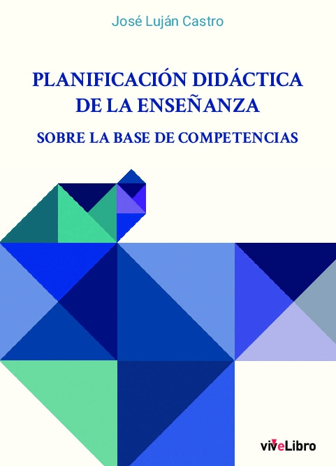 Planificación didáctica de la enseñanza sobre la base de competencias