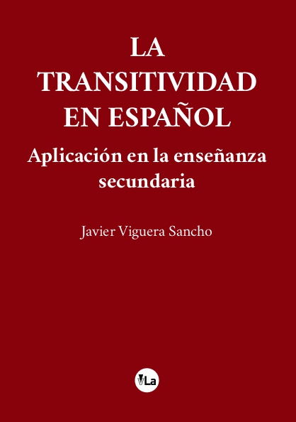 La transitividad en español (Aplicación en la enseñanza secundaria)