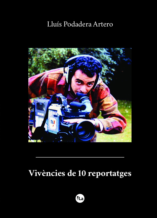 Vivències de 10 reportatges