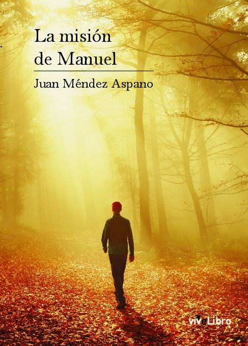 La misión de Manuel