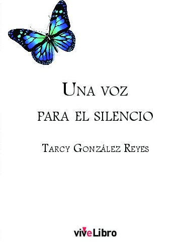 Una voz para el silencio 