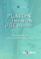 Platón, Menón, o de la virtud