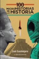 100 Microhistorias de la historia
