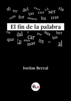 El fin de la palabra