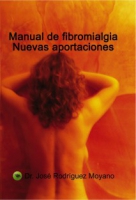 MANUAL DE FIBROMIALGIA. NUEVAS APORTACIONES